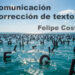Comunicación y Corrección de texto. Un mar de letras